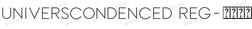 universcondenced reg字体转换